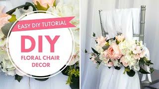 Easy Floral DIY Chair Decor | BalsaCircle.com