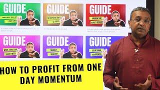 How to make money using one day momentum