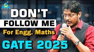 Don't Follow me for Engineering Maths | GATE 2025 #gate2025 #mathematics