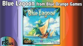 Blue Lagoon - In Focus