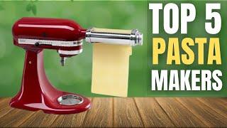 Best Pasta Makers 2024 - The Only 5 You Should Consider Today