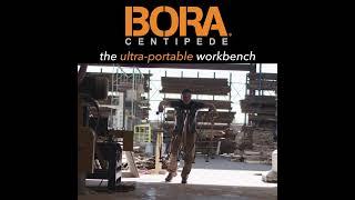 Bora® Centipede Workstand - Ultra Strong Struts