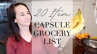 20 Item Capsule Grocery Shopping List - NO Meal Planning Required