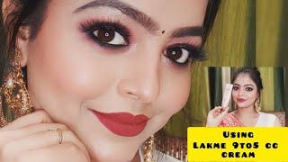 Glam Makeup using Lakme 9to5 CC Cream | Indian wedding guest makeup tutorial | makeup under Rs.300 |