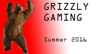 Grizzly Gaming Channel Introduction