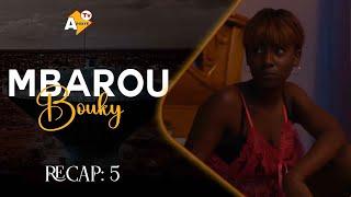 Série Mbarou Bouki - Saison 1 - RECAP 5 VOSTFR