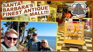 SANTA BARBARA'S FINEST ANTIQUE MALL!!! Join the Journey on Picker Road!