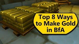 Easy WoW Gold! Top 8 Ways to Make Gold in BfA