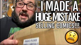 I MADE A HUGE MISTAKE SELLING COMICS!!!