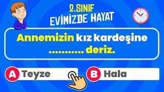 2.Sınıf HAYAT BİLGİSİ  - ️ | 2.ÜNİTE Evimizde Hayat | 20 Soruyla Kendini TEST ET!