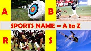 Games Name | Sports Name in English | Sports Alphabet | a to z Sports Name | ABC Game or Sport Names