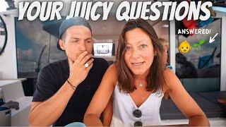 Are we having kids? Vegan? 50 states goal? (Juicy Q&A with Sailing La Vagabonde)