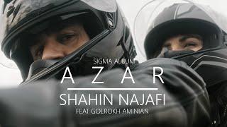 Shahin Najafi - Azar (feat. Golrokh Aminian) Album Sigma - Music Video آذر - آلبوم سیگما شاهین نجفی