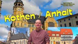 Köthen-AnhaltHistorische Residenzstadt-Sachsen-Anhalt-Sehenswürdigkeiten*Video & Stadtrundgang