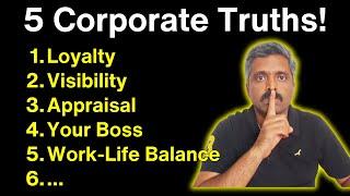 5 Corporate Truths | The Sooner You Know The Better it is | Anand Vaishampayan