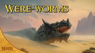 What are Were-worms? | Tolkien Explained