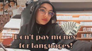 Don’t pay for language courses anymore  / How polyglots self study languages