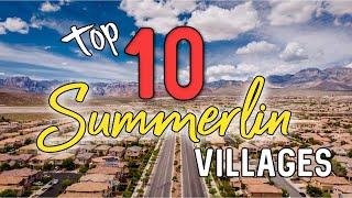 Top 10 Summerlin Villages in Las Vegas, NV