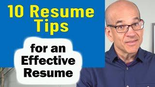 10 Resume Tips to Make Your Resume More-Effective