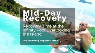 Mid - Day Recovery Amidst Thailand Training | The Limitless Experience