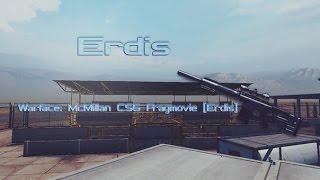 Warface: McMillan CS5 Fragmovie {Erdis}