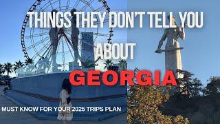 5 Things They DON'T Tell You about GEORGIA