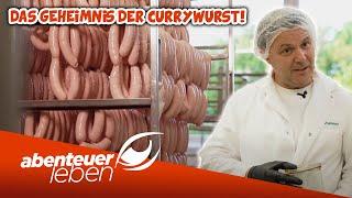 Die CURRYWURST: Das Geheimnis hinter SCHNELLEM Essen! | Abenteuer Leben | Kabel Eins