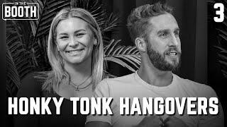 Honky Tonk Hangovers | In The Booth with Shawn Booth