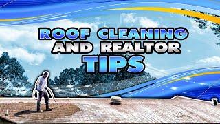 Roof Cleaning and a quick tip to market to REALTORS!