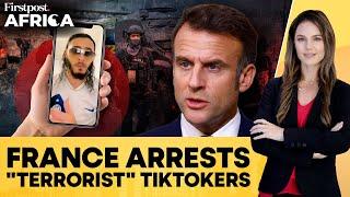 France Arrests Two Algerian TikTokers for Inciting Terrorism | Firstpost Africa