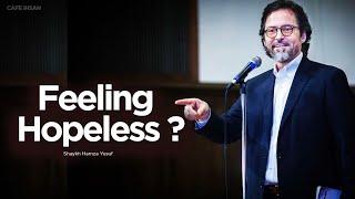 We are the religion of Hope ~ Shaykh Hamza Yusuf