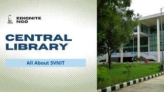 SVNIT Central Library Tour