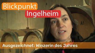 Winzerin des Jahres | Blickpunkt Ingelheim