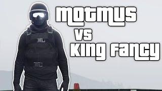 MOTMUS vs King Fancy