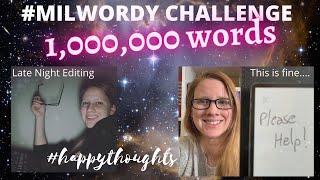 I'M JOINING THE #MILWORDY CHALLENGE!