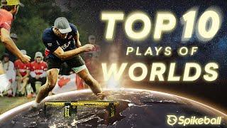 TOP 10 PLAYS OF WORLDS 