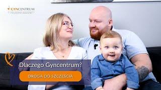 Dlaczego warto zaufać Gyncentrum? │Klinika diagnostyki i leczenia niepłodności