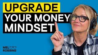 The Hidden Beliefs Keeping You BROKE: How to Shift Your Money Mindset ft. Ramit Sethi | Mel Robbins