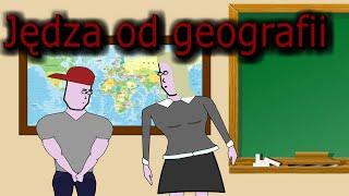 Jędza od geografii