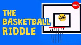 Can you solve the basketball robot riddle? - Dan Katz