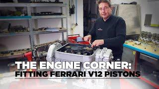 The Engine Corner: Fitting Ferrari V12 pistons