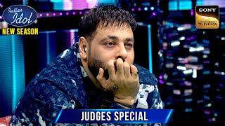 Contestant की Emotional Story सुनकर Badshah भी रोने लगे | Indian Idol S15 | Judges Special