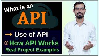 #17 What is an API || Use of API || How API Works with Real Project Examples (Hindi)