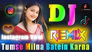 Tumse Milna Batein Karna  Dj Remix  Hindi Dj Song 2024  Instagram Viral Song  Dj Vishal Bhai