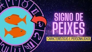 Signo de Peixes - Características e personalidade dos piscianos (Segredos REVELADOS!)