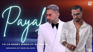 Payal (MegaMix) - Yo Yo Honey Singh ft. Bohemia (Prod. By Rosh Blazze) | Glory (2024)