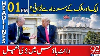 Big News From White House | Trump In Action | 01 PM Headlines | 92NewsHD