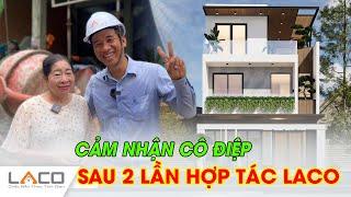 Cảm Nhận Cô Điệp Sau 2 Lần Hợp Tác Cùng LACO - Xây Nhà Trọn Gói LACO