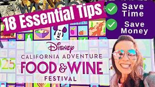 How to Save Time and Money at the Disney California Adventure Food and Wine Festival - 18 Pro Tips