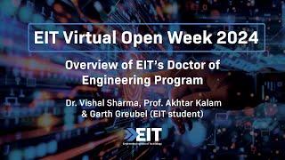 Overview of EIT’s Doctor of Engineering Program | EIT Virtual Open Week 2024